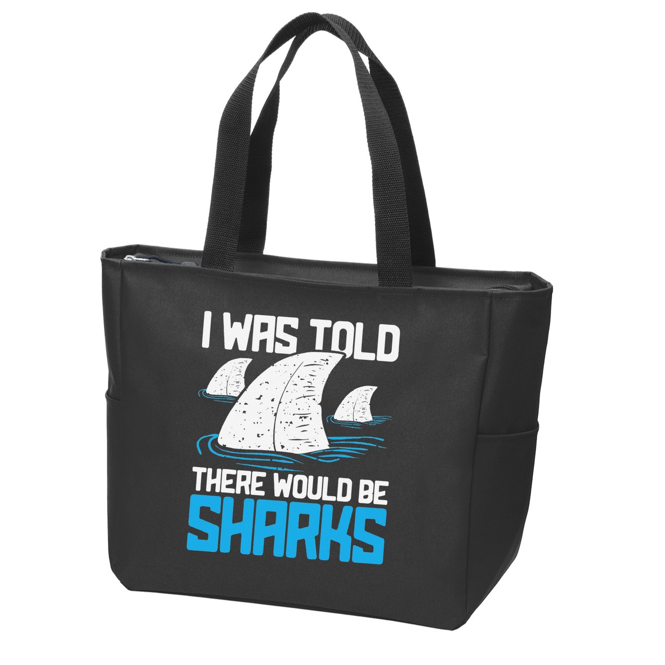 I Was Told There Would Be Sharks Biologist Shark Lovers Zip Tote Bag