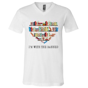 Im With The Banned Books Read Banned Books Lover V-Neck T-Shirt