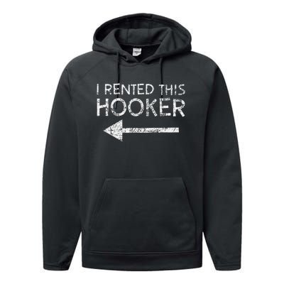 i rented this hooker left funny quote  Performance Fleece Hoodie