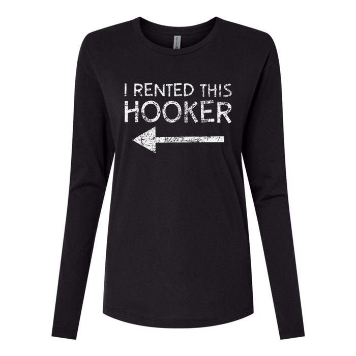 i rented this hooker left funny quote  Womens Cotton Relaxed Long Sleeve T-Shirt