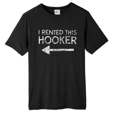 i rented this hooker left funny quote  Tall Fusion ChromaSoft Performance T-Shirt