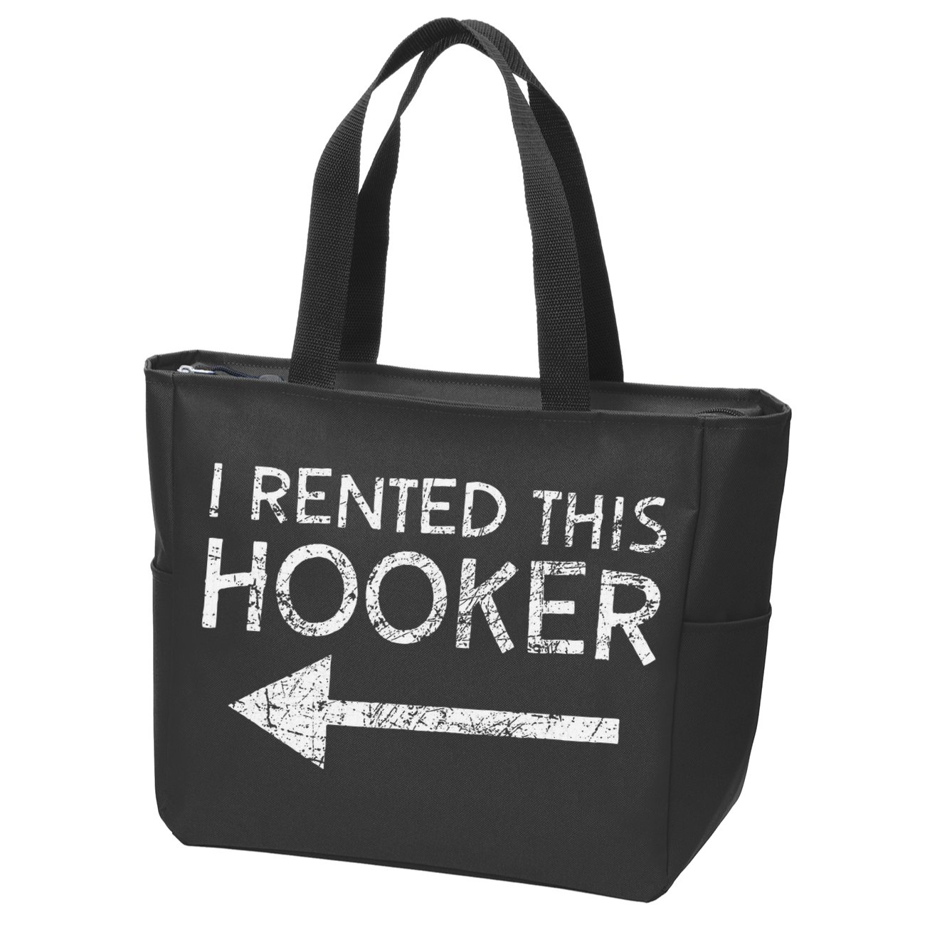 i rented this hooker left funny quote  Zip Tote Bag