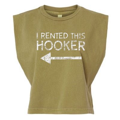 i rented this hooker left funny quote  Garment-Dyed Women's Muscle Tee