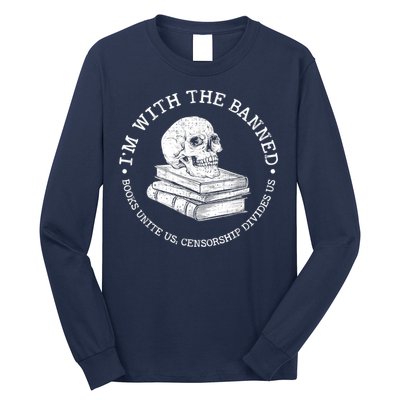 I'm With The Banned Books Funny Book Lover Librarian Reading Long Sleeve Shirt