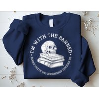 I'm With The Banned Books Funny Book Lover Librarian Reading Sweatshirt