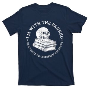 I'm With The Banned Books Funny Book Lover Librarian Reading T-Shirt