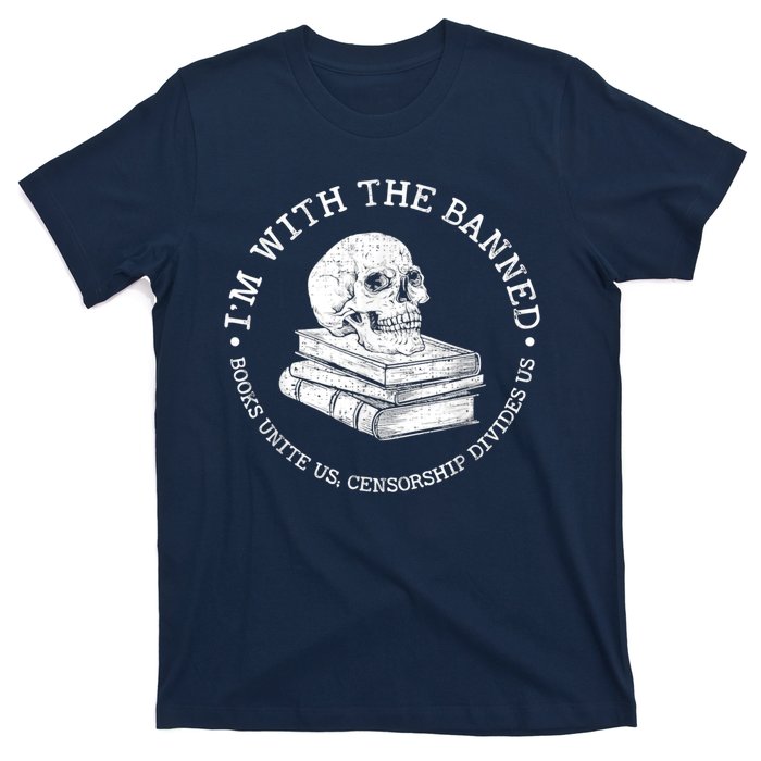 I'm With The Banned Books Funny Book Lover Librarian Reading T-Shirt