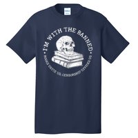 I'm With The Banned Books Funny Book Lover Librarian Reading Tall T-Shirt