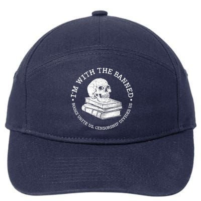 I'm With The Banned Books Funny Book Lover Librarian Reading 7-Panel Snapback Hat