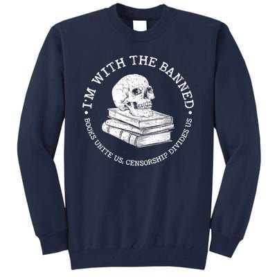 I'm With The Banned Books Funny Book Lover Librarian Reading Tall Sweatshirt