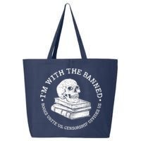 I'm With The Banned Books Funny Book Lover Librarian Reading 25L Jumbo Tote