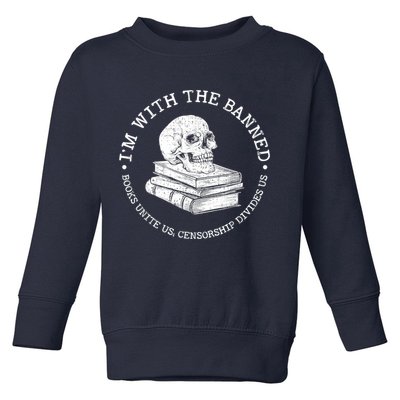 I'm With The Banned Books Funny Book Lover Librarian Reading Toddler Sweatshirt