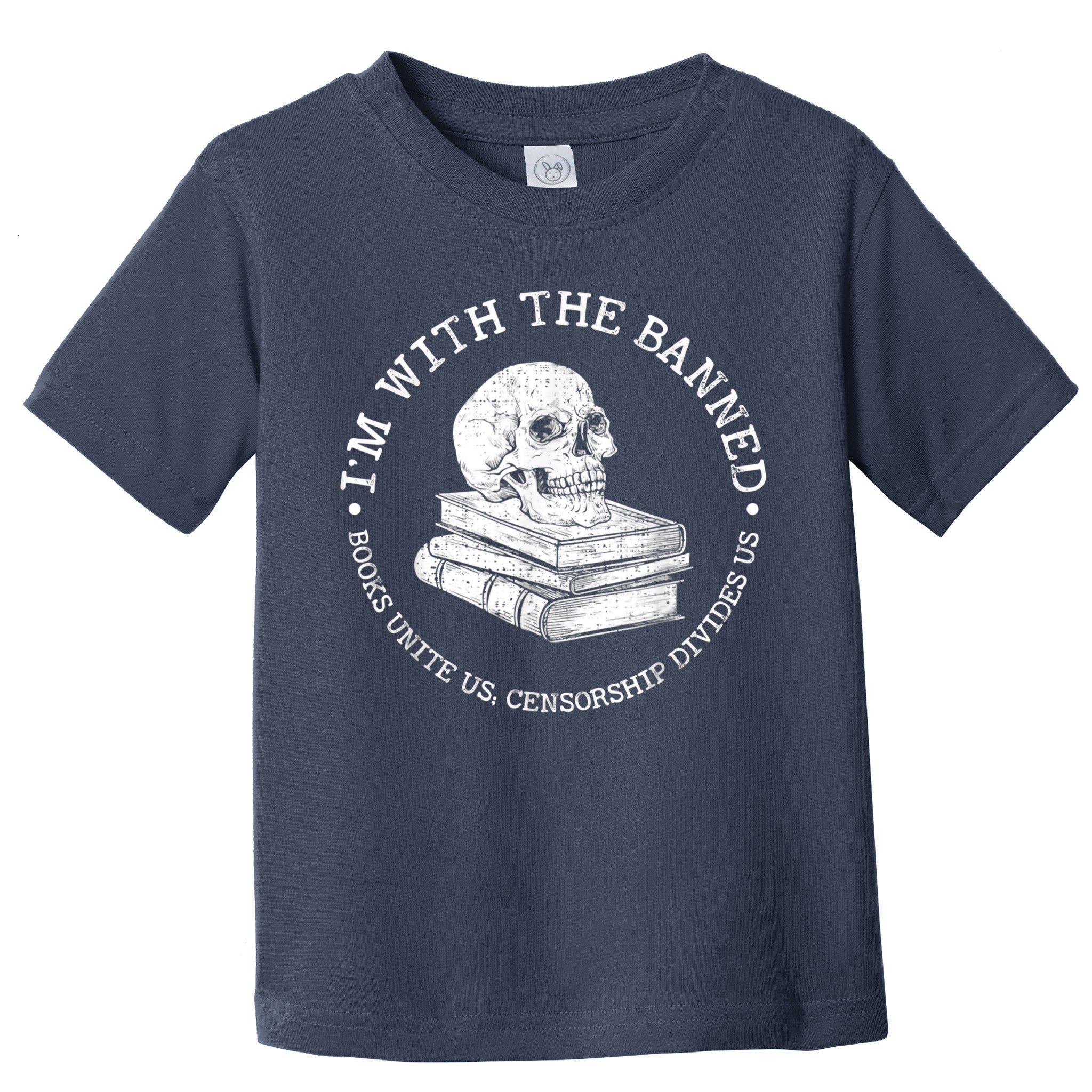 I'm With The Banned Books Funny Book Lover Librarian Reading Toddler T-Shirt