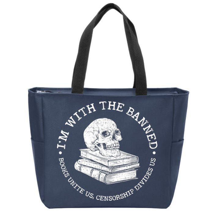 I'm With The Banned Books Funny Book Lover Librarian Reading Zip Tote Bag