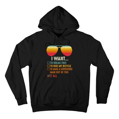 I Want To Break Free To Ride My Bicycle It All Gift Idea Hoodie