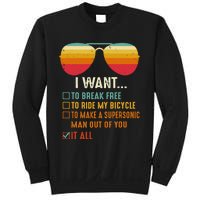 I Want To Break Free To Ride My Bicycle It All Gift Idea Sweatshirt