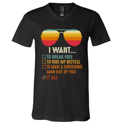 I Want To Break Free To Ride My Bicycle It All Gift Idea V-Neck T-Shirt