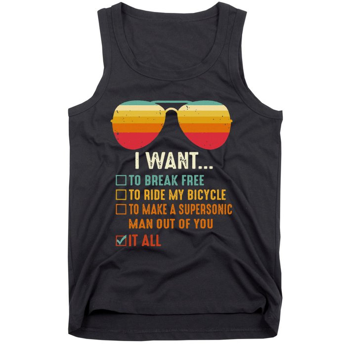 I Want To Break Free To Ride My Bicycle It All Gift Idea Tank Top