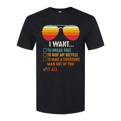 I Want To Break Free To Ride My Bicycle It All Gift Idea Softstyle CVC T-Shirt