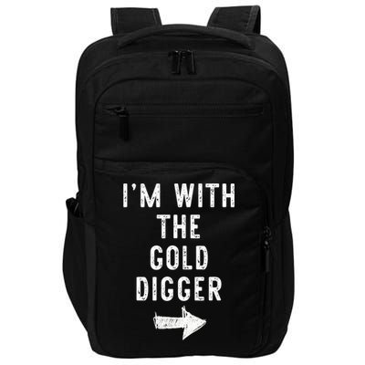 IM With The Gold Digger Costume Halloween Matching Couple Impact Tech Backpack
