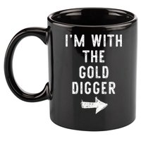 IM With The Gold Digger Costume Halloween Matching Couple 11oz C Handle Ceramic Mug
