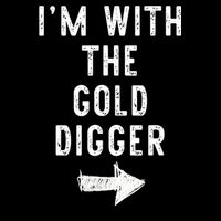 IM With The Gold Digger Costume Halloween Matching Couple Womens Tank Top
