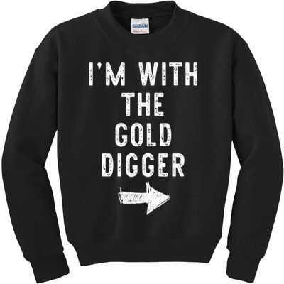 IM With The Gold Digger Costume Halloween Matching Couple Kids Sweatshirt