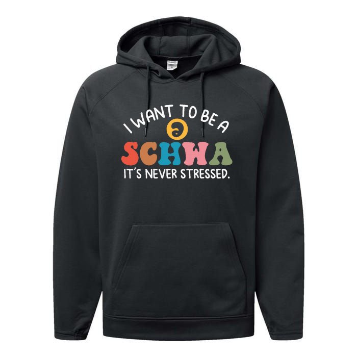 I Want To Be A Schwa Its Never Stressed Science Of Reading Performance Fleece Hoodie