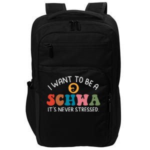 I Want To Be A Schwa Its Never Stressed Science Of Reading Impact Tech Backpack