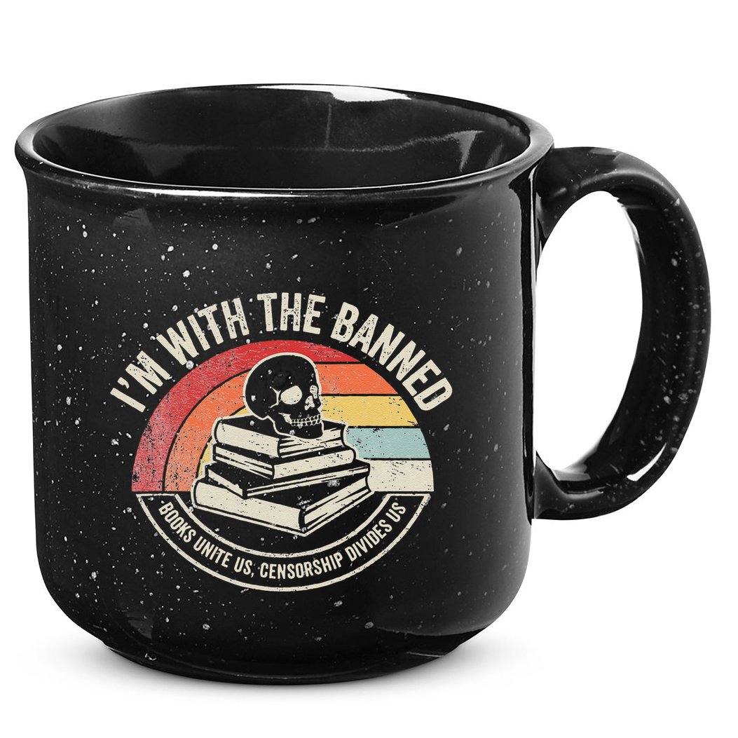 IM With The Banned Books Unite Us Censorship Divides Us 15oz Campfire Ceramic Mug