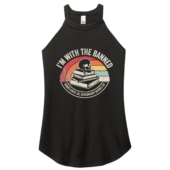 IM With The Banned Books Unite Us Censorship Divides Us Women's Perfect Tri Rocker Tank