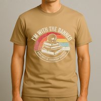IM With The Banned Books Unite Us Censorship Divides Us T-Shirt
