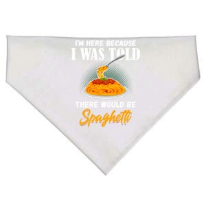 I Was Told There Would Be Spaghetti Pasta Day Lover Gift USA-Made Doggie Bandana