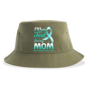 I Wear Teal For My Mom Cervical Cancer Awareness Ribbon Gift Sustainable Bucket Hat