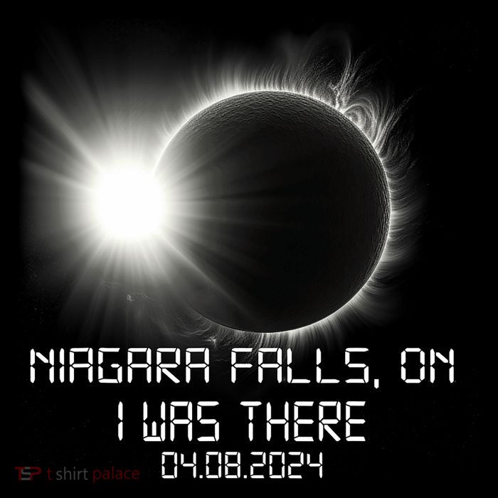 I Was There Total Solar Eclipse Niagara Falls On Canada Button