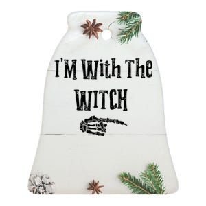 I'm With The Witch Tee Funny Halloween Ceramic Bell Ornament