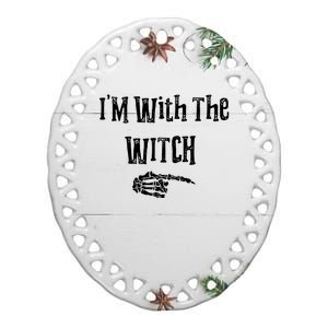 I'm With The Witch Tee Funny Halloween Ceramic Oval Ornament