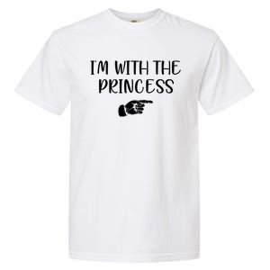 Im With The Princess Garment-Dyed Heavyweight T-Shirt