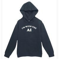 I'm With The AI Urban Pullover Hoodie