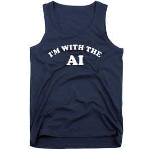 I'm With The AI Tank Top