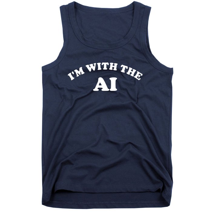 I'm With The AI Tank Top