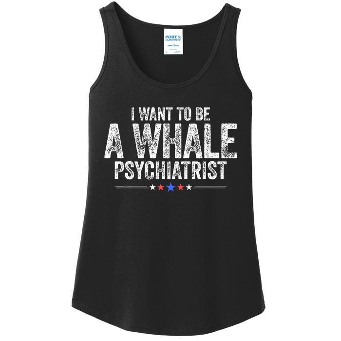 I Want To Be A Whale Psychiatrist Ladies Essential Tank