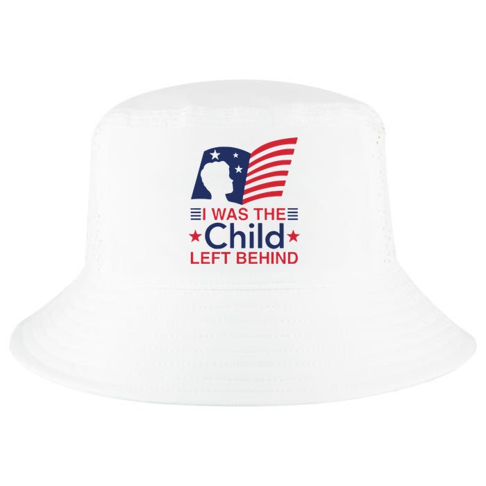 I Was The Child Left Behind Cool Comfort Performance Bucket Hat