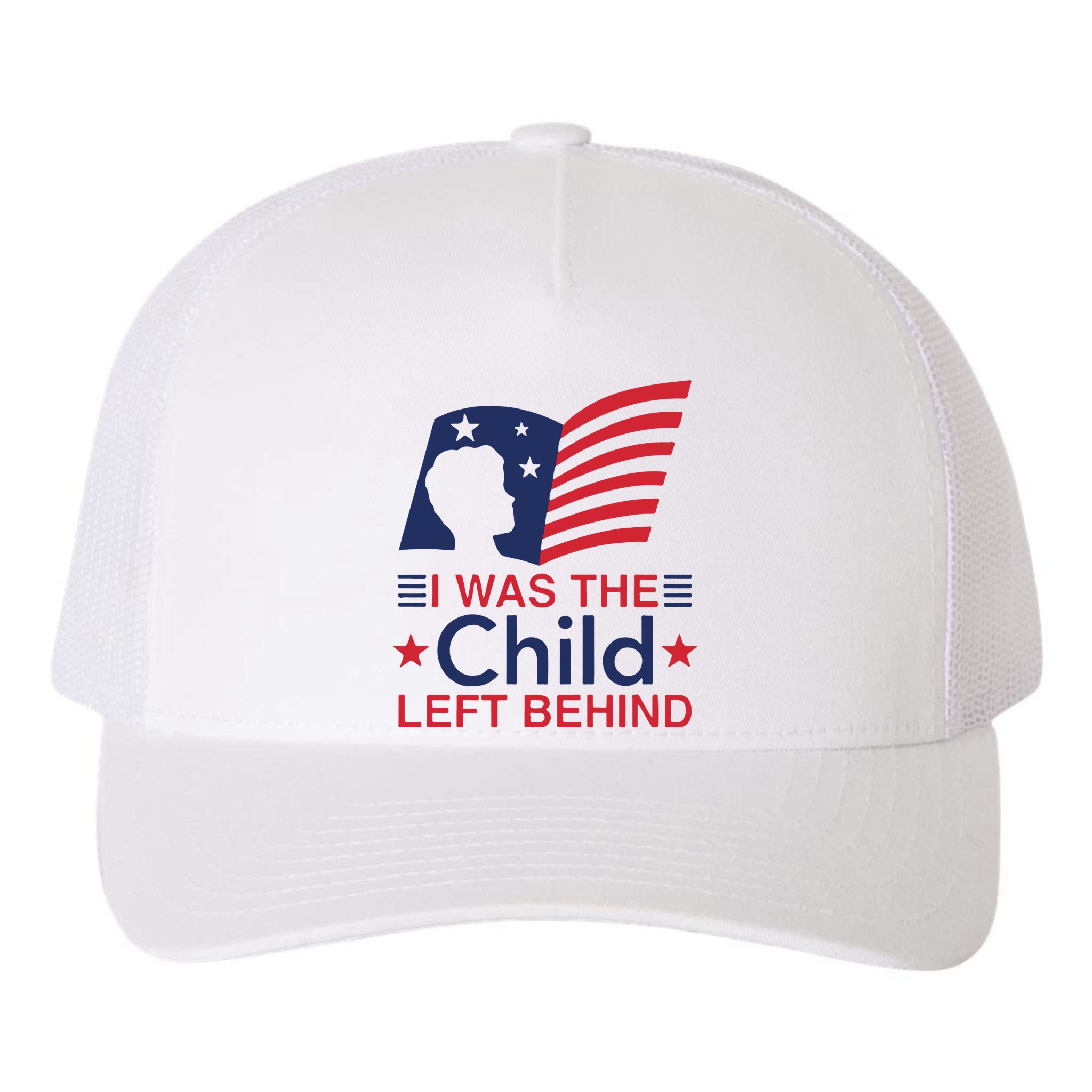 I Was The Child Left Behind Yupoong Adult 5-Panel Trucker Hat