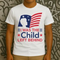 I Was The Child Left Behind T-Shirt