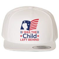I Was The Child Left Behind Wool Snapback Cap