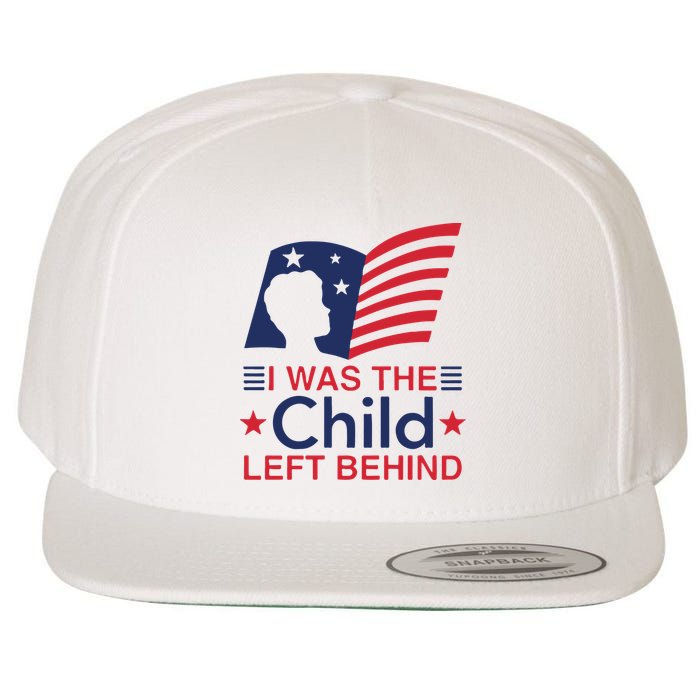 I Was The Child Left Behind Wool Snapback Cap