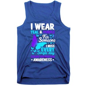 I Wear Teal And Purple For Someone I Miss Suicide Prevention Gift Tank Top