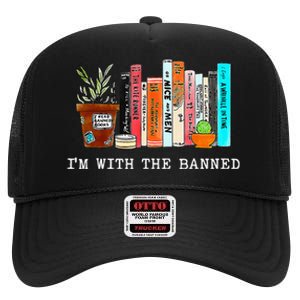 I'm With The Banned Books funny Books Lovers High Crown Mesh Back Trucker Hat