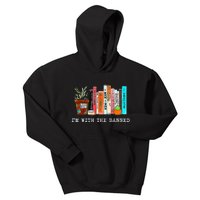 I'm With The Banned Books funny Books Lovers Kids Hoodie